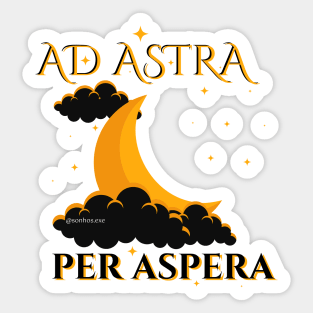 Ad Astra Per Aspera Sticker